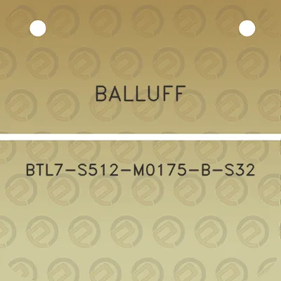 balluff-btl7-s512-m0175-b-s32