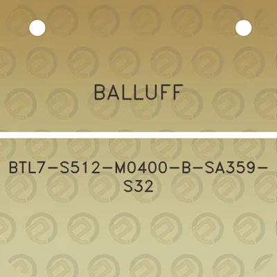 balluff-btl7-s512-m0400-b-sa359-s32