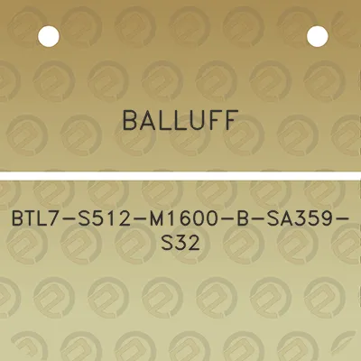 balluff-btl7-s512-m1600-b-sa359-s32