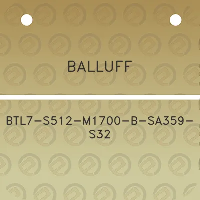 balluff-btl7-s512-m1700-b-sa359-s32