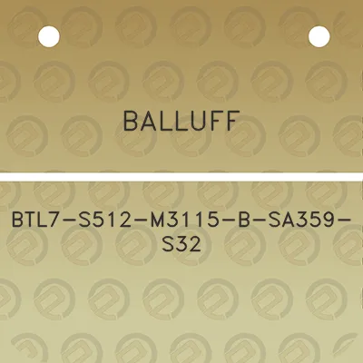 balluff-btl7-s512-m3115-b-sa359-s32