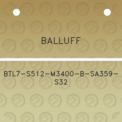 balluff-btl7-s512-m3400-b-sa359-s32