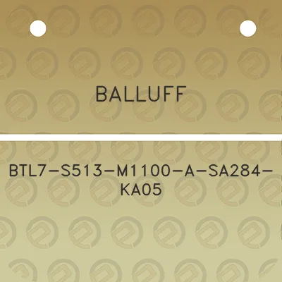 balluff-btl7-s513-m1100-a-sa284-ka05