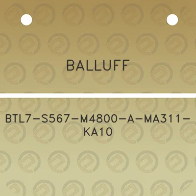 balluff-btl7-s567-m4800-a-ma311-ka10