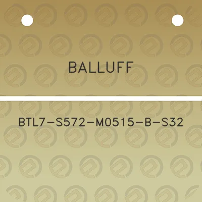 balluff-btl7-s572-m0515-b-s32