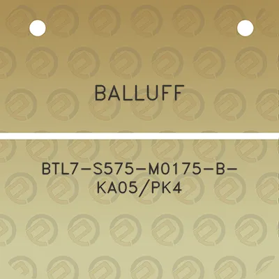 balluff-btl7-s575-m0175-b-ka05pk4