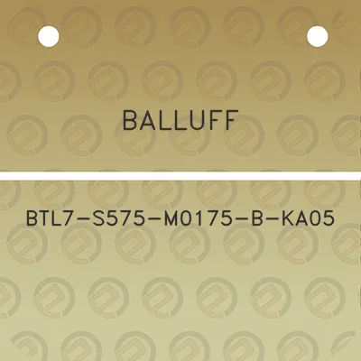 balluff-btl7-s575-m0175-b-ka05