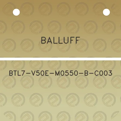 balluff-btl7-v50e-m0550-b-c003