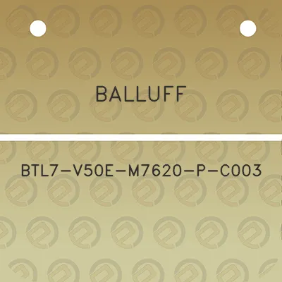 balluff-btl7-v50e-m7620-p-c003