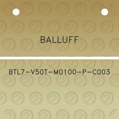 balluff-btl7-v50t-m0100-p-c003