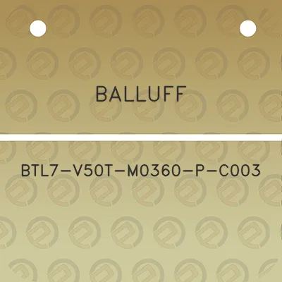 balluff-btl7-v50t-m0360-p-c003