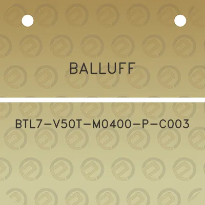 balluff-btl7-v50t-m0400-p-c003