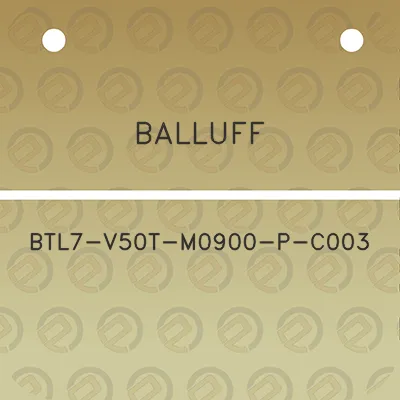 balluff-btl7-v50t-m0900-p-c003