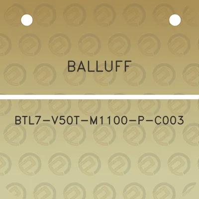 balluff-btl7-v50t-m1100-p-c003