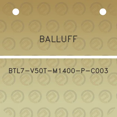 balluff-btl7-v50t-m1400-p-c003