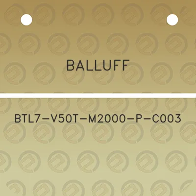 balluff-btl7-v50t-m2000-p-c003