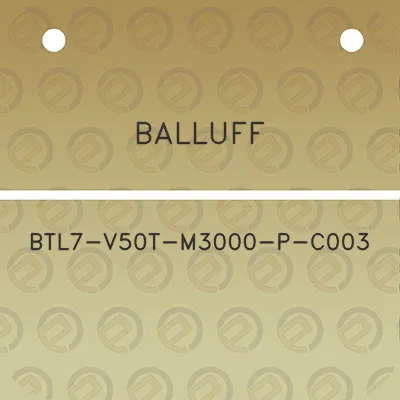 balluff-btl7-v50t-m3000-p-c003