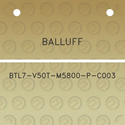 balluff-btl7-v50t-m5800-p-c003