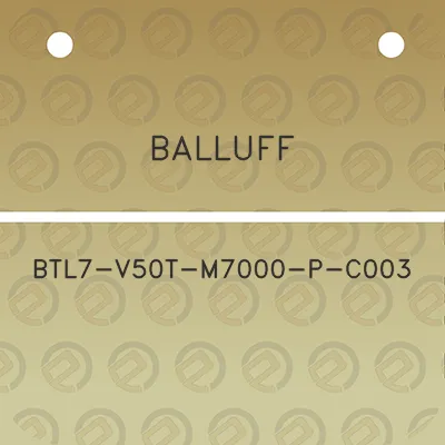 balluff-btl7-v50t-m7000-p-c003