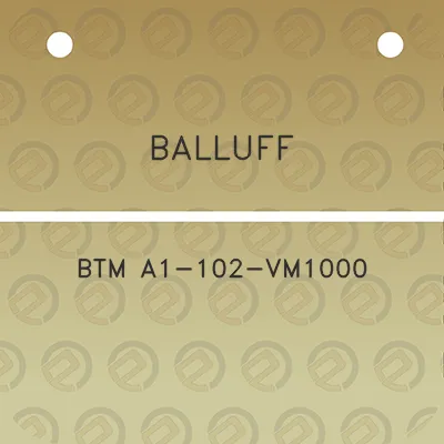 balluff-btm-a1-102-vm1000