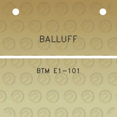 balluff-btm-e1-101