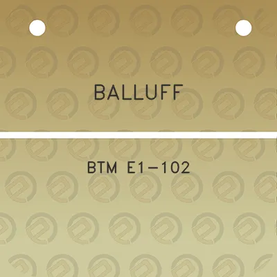 balluff-btm-e1-102