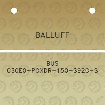 balluff-bus-g30e0-poxdr-150-s92g-s