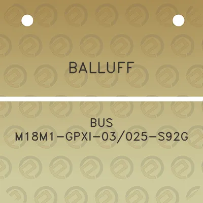 balluff-bus-m18m1-gpxi-03025-s92g