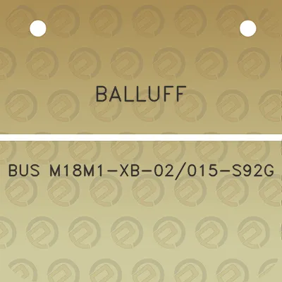 balluff-bus-m18m1-xb-02015-s92g