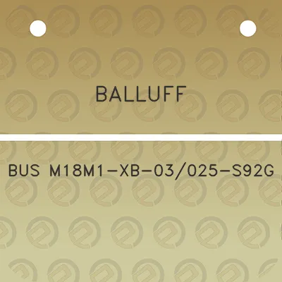 balluff-bus-m18m1-xb-03025-s92g