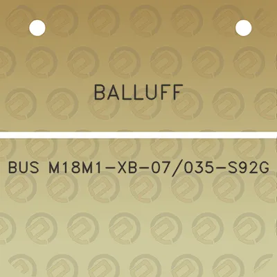 balluff-bus-m18m1-xb-07035-s92g