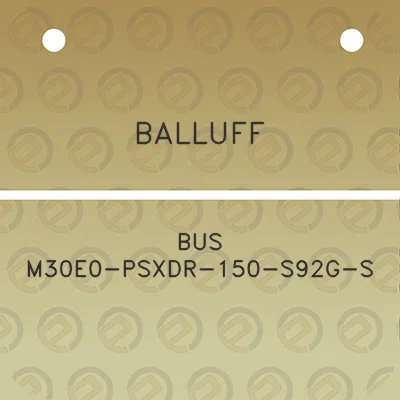 balluff-bus-m30e0-psxdr-150-s92g-s