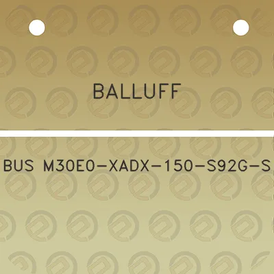 balluff-bus-m30e0-xadx-150-s92g-s