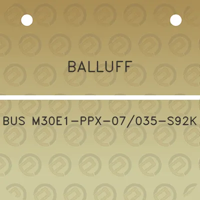 balluff-bus-m30e1-ppx-07035-s92k