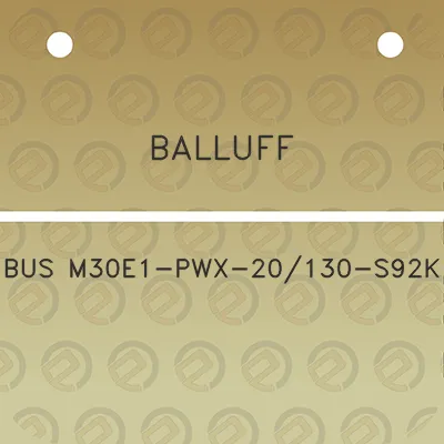 balluff-bus-m30e1-pwx-20130-s92k