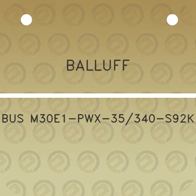 balluff-bus-m30e1-pwx-35340-s92k