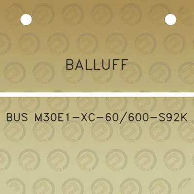 balluff-bus-m30e1-xc-60600-s92k