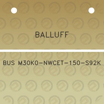 balluff-bus-m30k0-nwcet-150-s92k