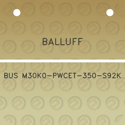 balluff-bus-m30k0-pwcet-350-s92k