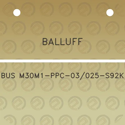 balluff-bus-m30m1-ppc-03025-s92k