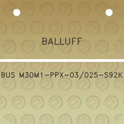 balluff-bus-m30m1-ppx-03025-s92k