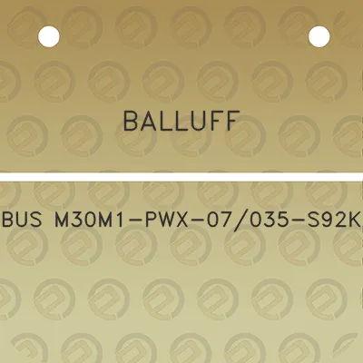 balluff-bus-m30m1-pwx-07035-s92k