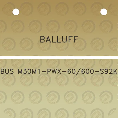 balluff-bus-m30m1-pwx-60600-s92k