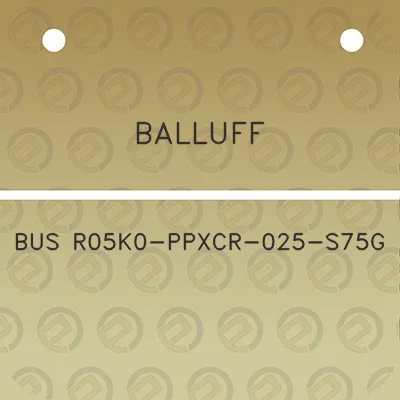 balluff-bus-r05k0-ppxcr-025-s75g