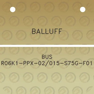 balluff-bus-r06k1-ppx-02015-s75g-f01