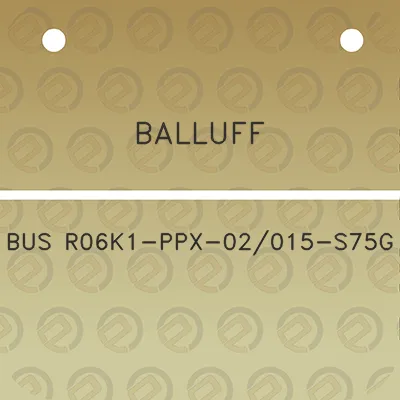 balluff-bus-r06k1-ppx-02015-s75g