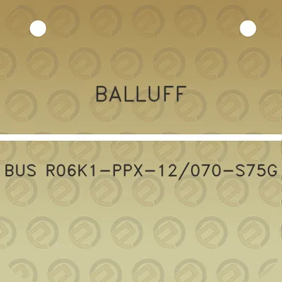 balluff-bus-r06k1-ppx-12070-s75g