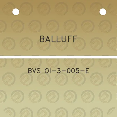 balluff-bvs-oi-3-005-e