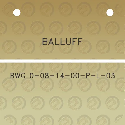 balluff-bwg-0-08-14-00-p-l-03