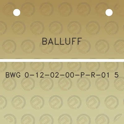 balluff-bwg-0-12-02-00-p-r-01-5